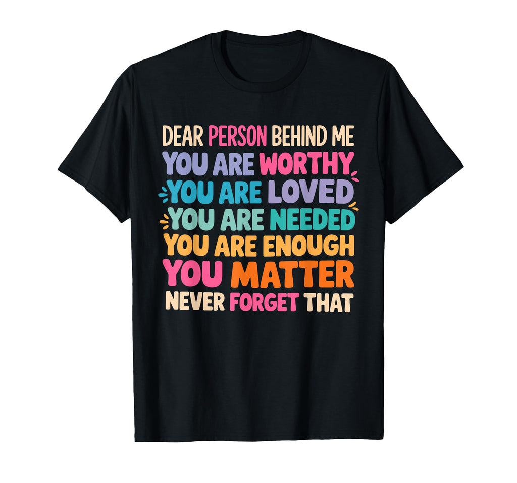 You Are Enough Mental Health T-Shirt - Streetwear Style for Adults - T-Shirt, Sweatshirt, Hoodie