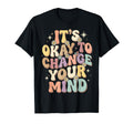 Self Acceptance Overthinker Indecisive T-Shirt - Streetwear Style Unisex - T-Shirt, Sweatshirt, Hoodie