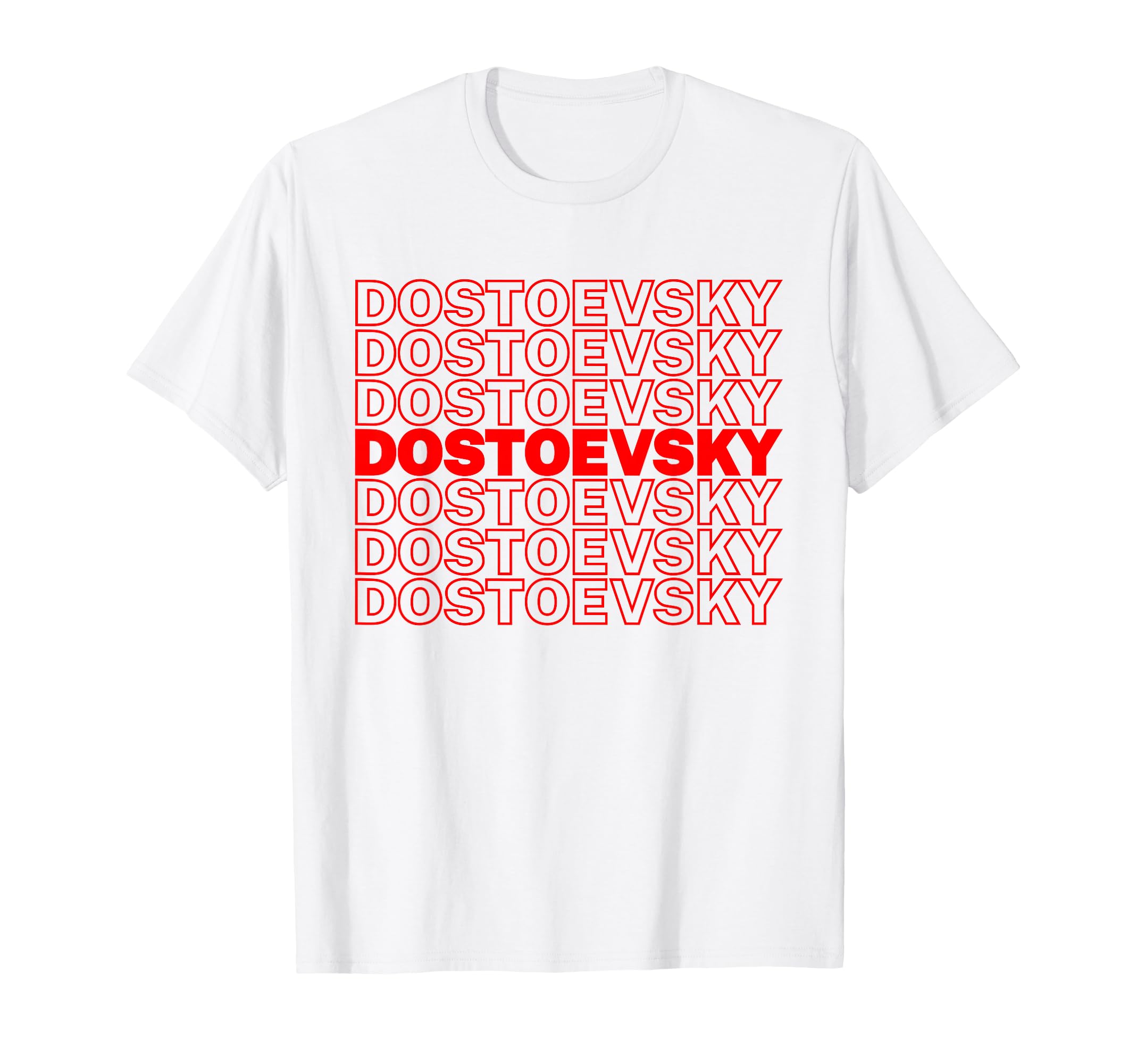 Funny Fyodor Dostoevsky Russian T-Shirt - Fun Novelty Design Unisex - T-Shirt, Sweatshirt, Hoodie