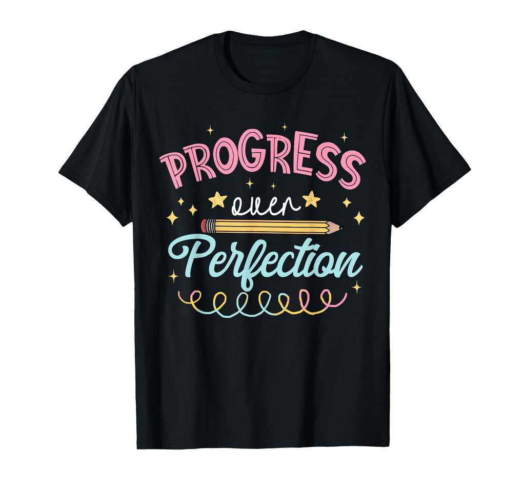 Progress Over Perfection Motivational T-Shirt - Trendy Graphic for Adults - T-Shirt, Sweatshirt, Hoodie