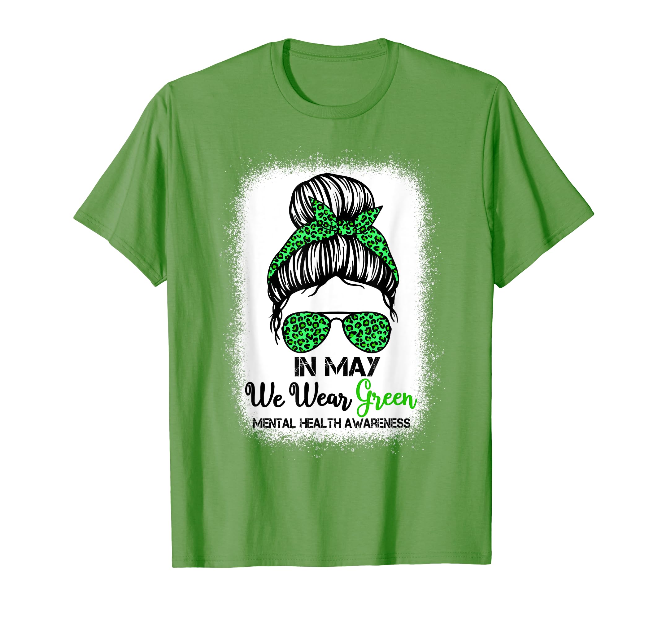 Green Messy Bun May We Wear T-Shirt - Casual Everyday Wear for Adults - T-Shirt, Sweatshirt, Hoodie