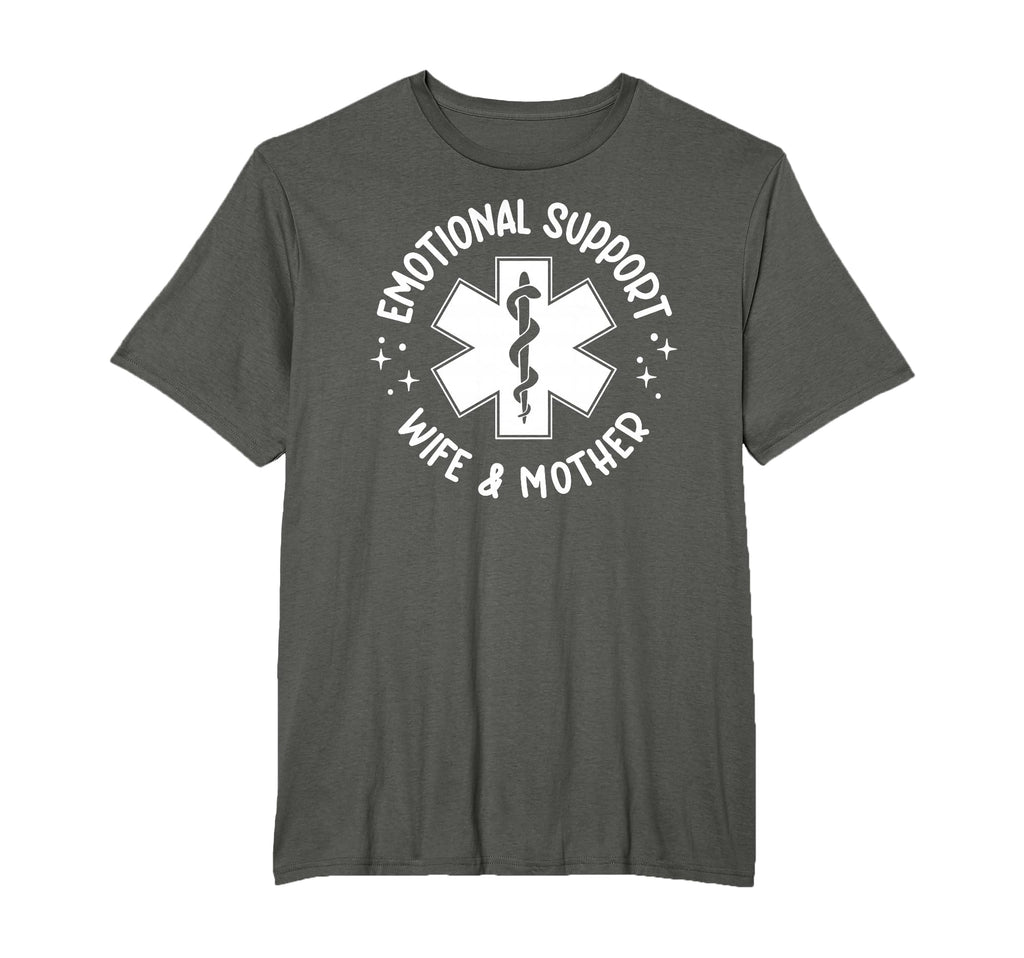 Emotional Support Wife Mother T-Shirt - Custom Art Print for Adults - T-Shirt, Sweatshirt, Hoodie
