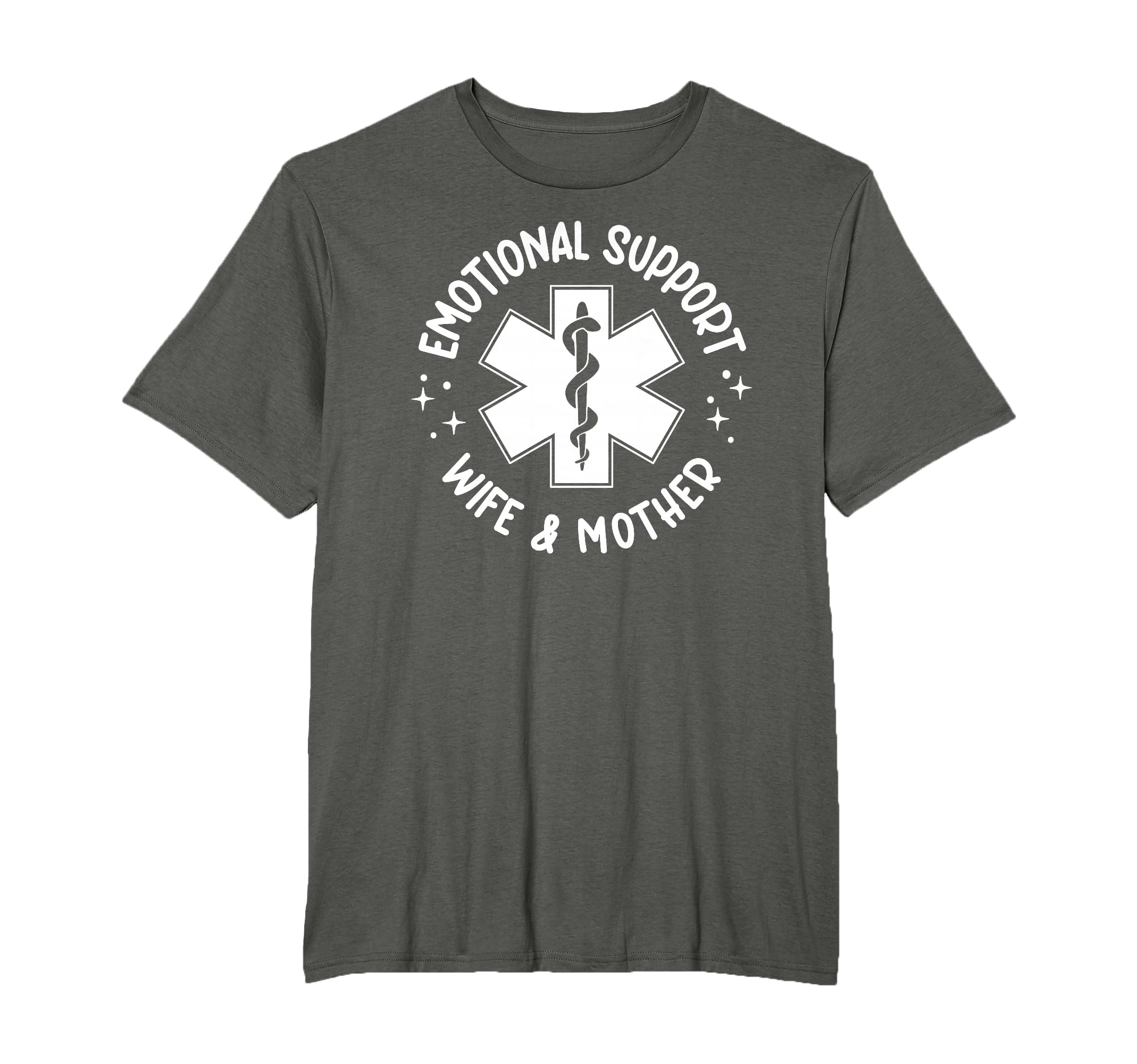 Emotional Support Wife Mother T-Shirt - Custom Art Print for Adults - T-Shirt, Sweatshirt, Hoodie