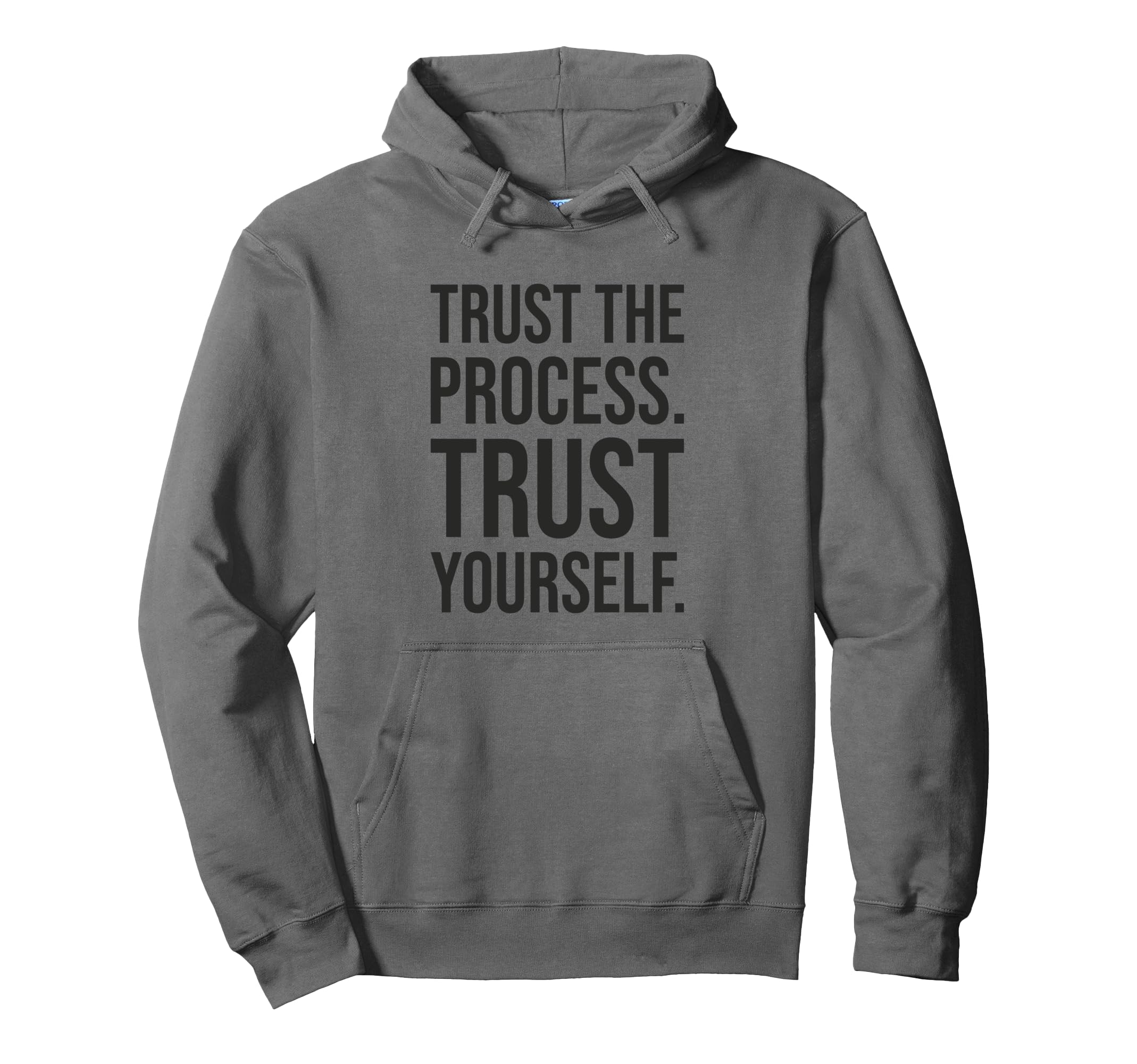 Trust Process Gym Hustle Success Grind Hoodie - Aesthetic Graphic Unisex - T-Shirt, Sweatshirt, Hoodie