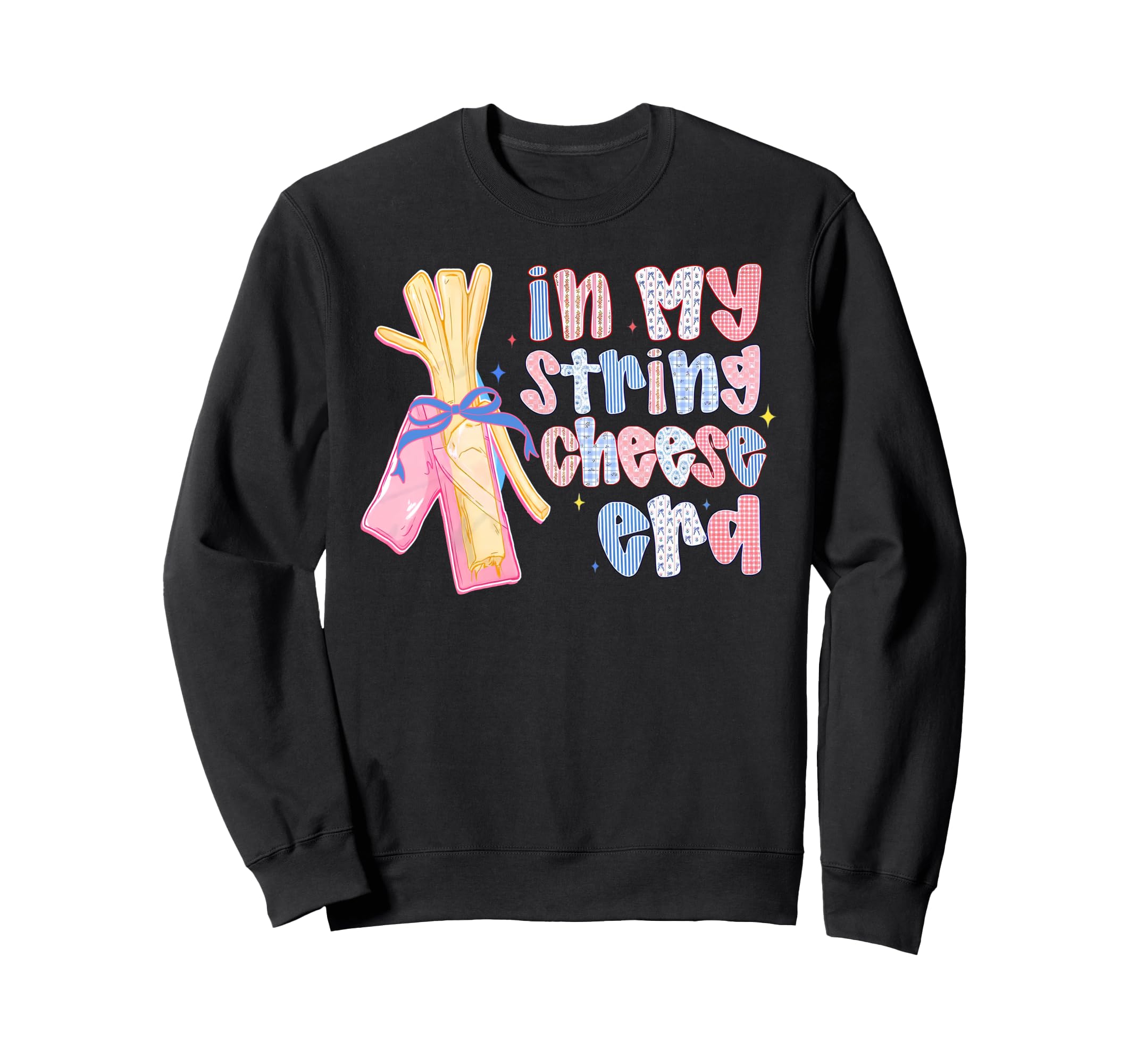 String Cheese Mama Era Funny Sweatshirt - Aesthetic Graphic Unisex - T-Shirt, Sweatshirt, Hoodie