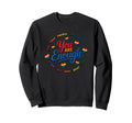 You Are Enough Strong Brave Loved Sweatshirt - Streetwear Style Unisex - T-Shirt, Sweatshirt, Hoodie