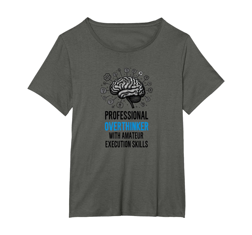 Funny Professional Overthinker Amateur T-Shirt - Graphic Print for Adults - T-Shirt, Sweatshirt, Hoodie