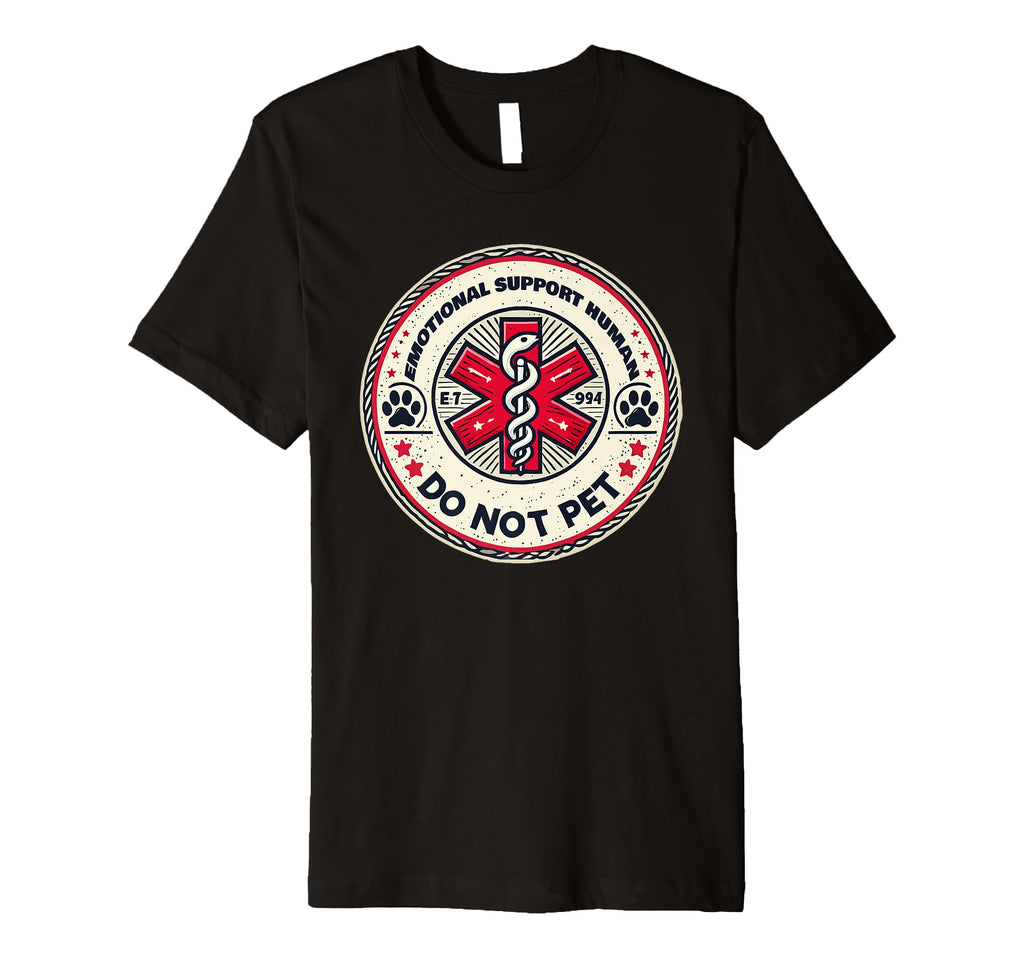 Emotional Animal Support Pet Lover T-Shirt - Streetwear Style Men Women - T-Shirt, Sweatshirt, Hoodie