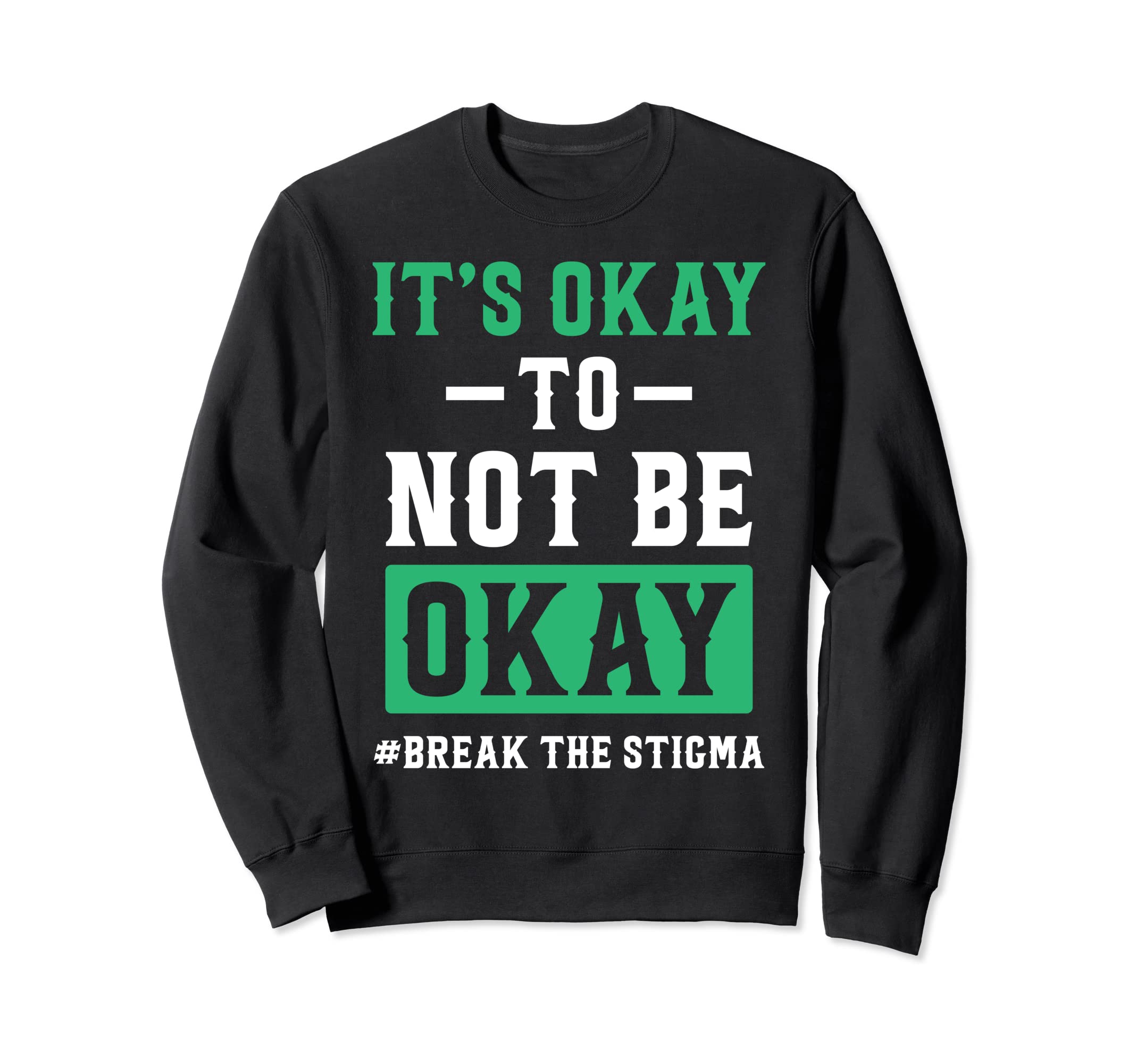 May We Wear Green Mental Health Sweatshirt - Minimalist Print Men Women - T-Shirt, Sweatshirt, Hoodie