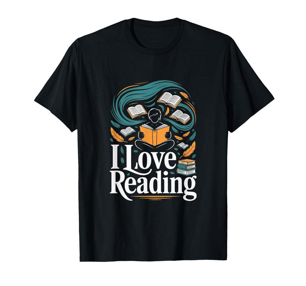 I Love Reading Books Enthusiast T-Shirt - Unique Graphic Unisex - T-Shirt, Sweatshirt, Hoodie