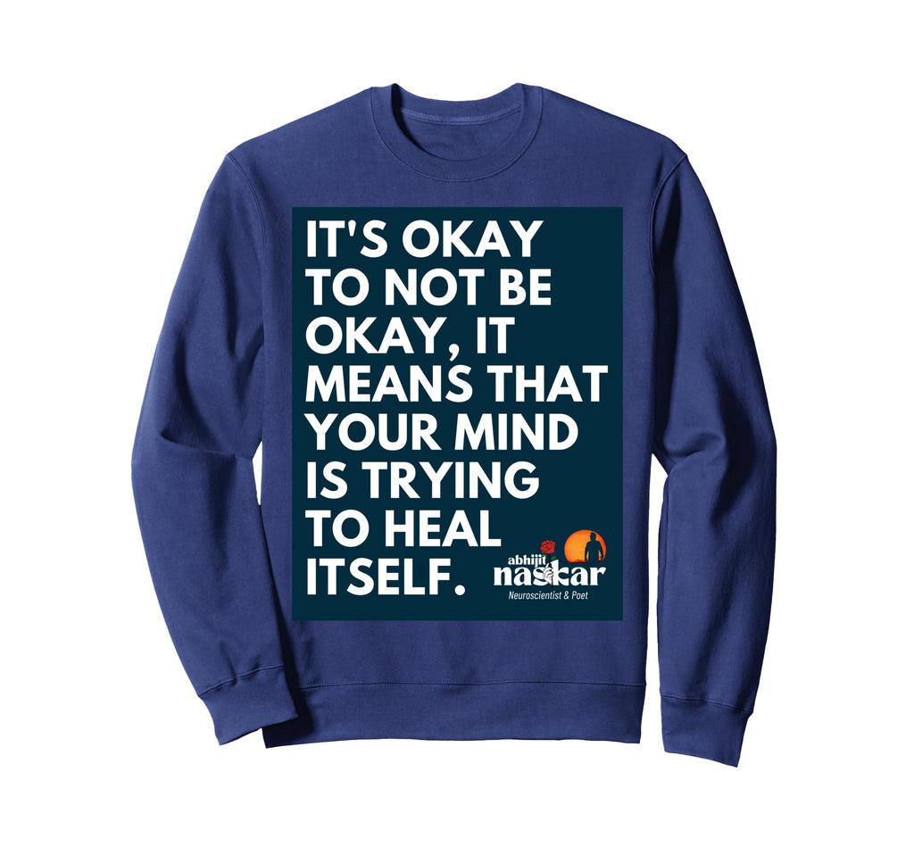Its Okay To Not Be Okay Abhijit Sweatshirt - Custom Art Print for Adults - T-Shirt, Sweatshirt, Hoodie