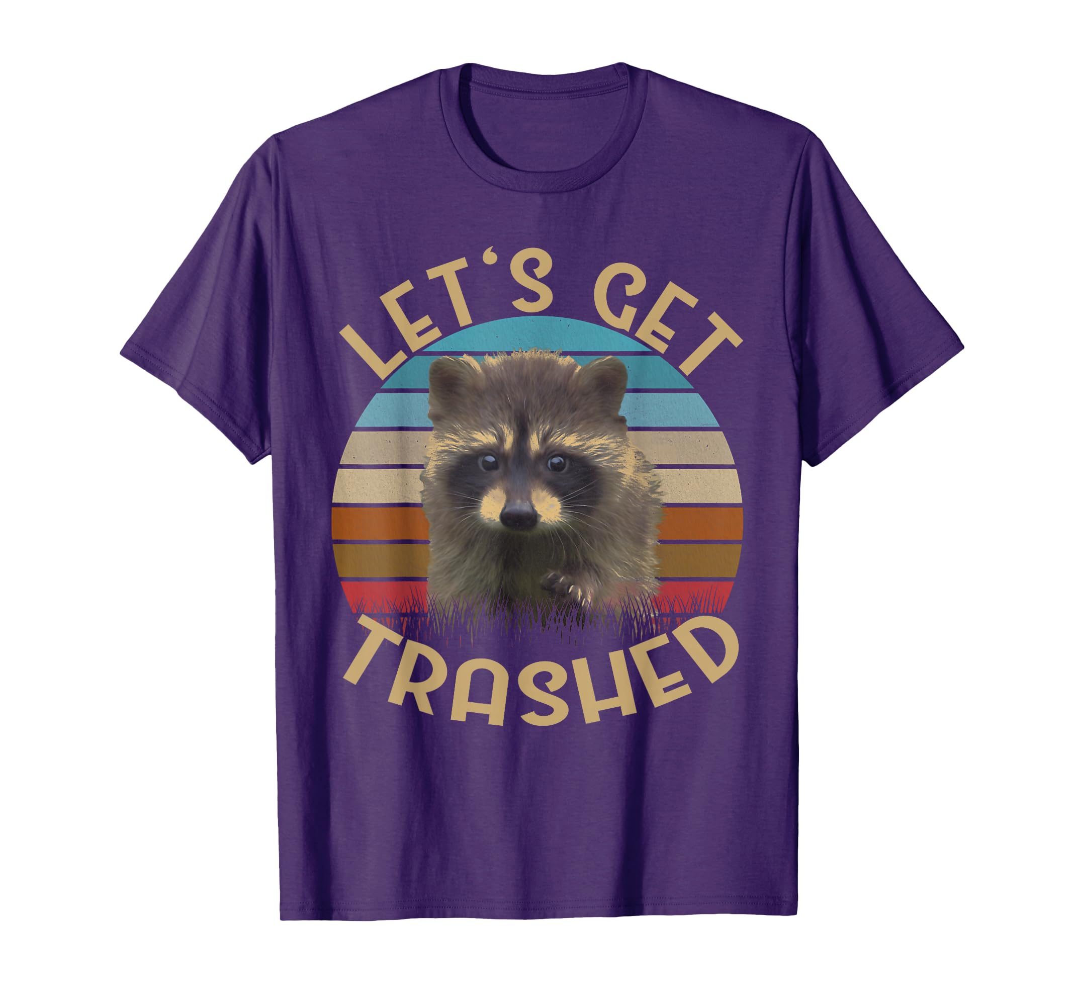 Lets Get Trashed Raccoon Racoon Lovers Gift T-Shirt - Graphic Print Unisex - T-Shirt, Sweatshirt, Hoodie