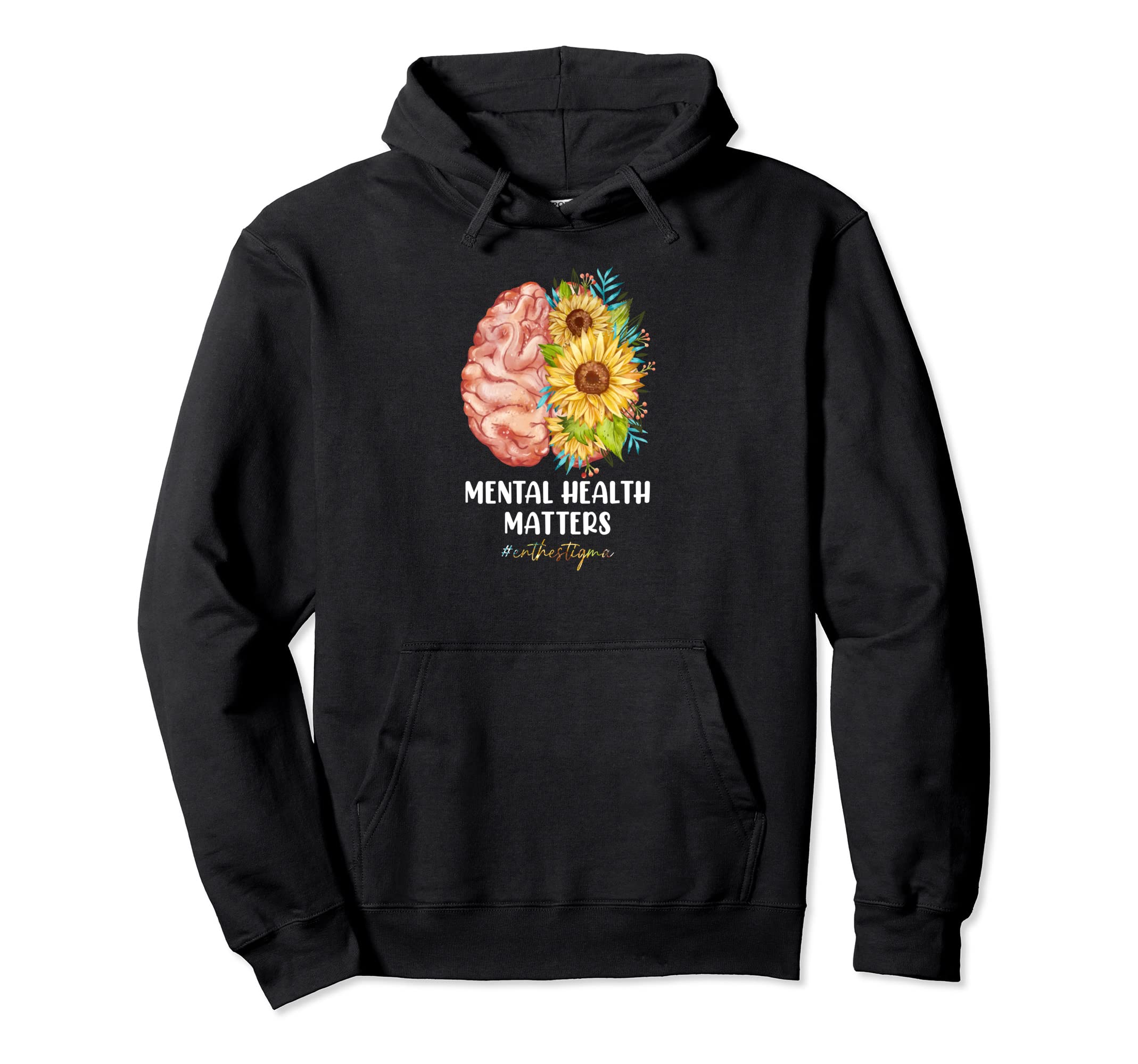 End Stigma Mental Health Matters Mental Hoodie - Minimalist Print Unisex - T-Shirt, Sweatshirt, Hoodie