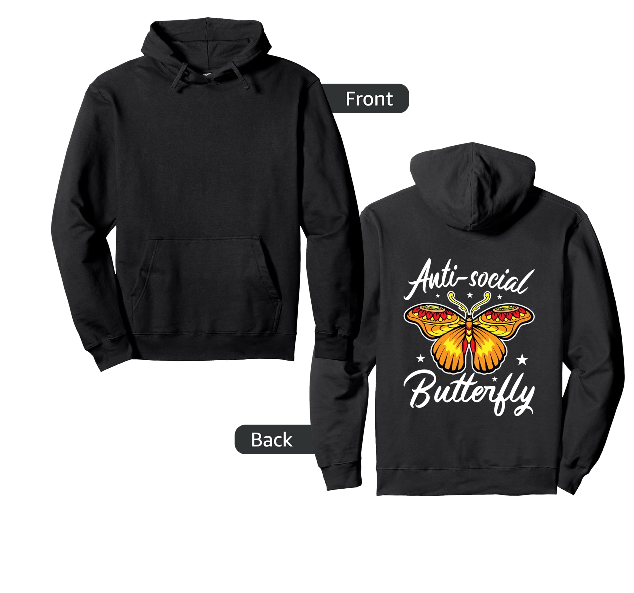 Antisocial Butterfly Introvert Introverts Hoodie - Graphic Print Men Women - T-Shirt, Sweatshirt, Hoodie