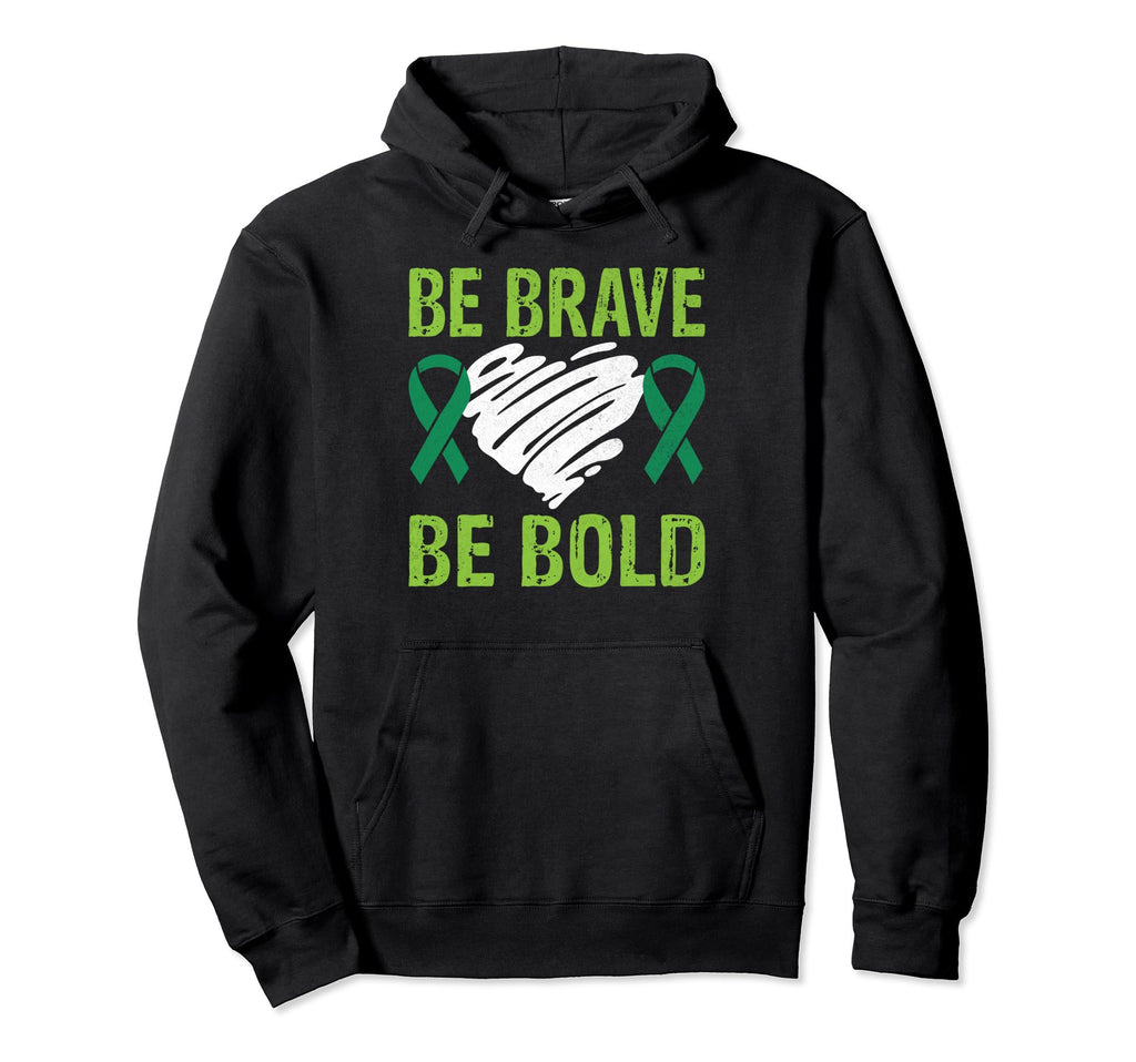 Be Brave Be Bold Mental Health Hoodie - Trendy Graphic for Adults - T-Shirt, Sweatshirt, Hoodie