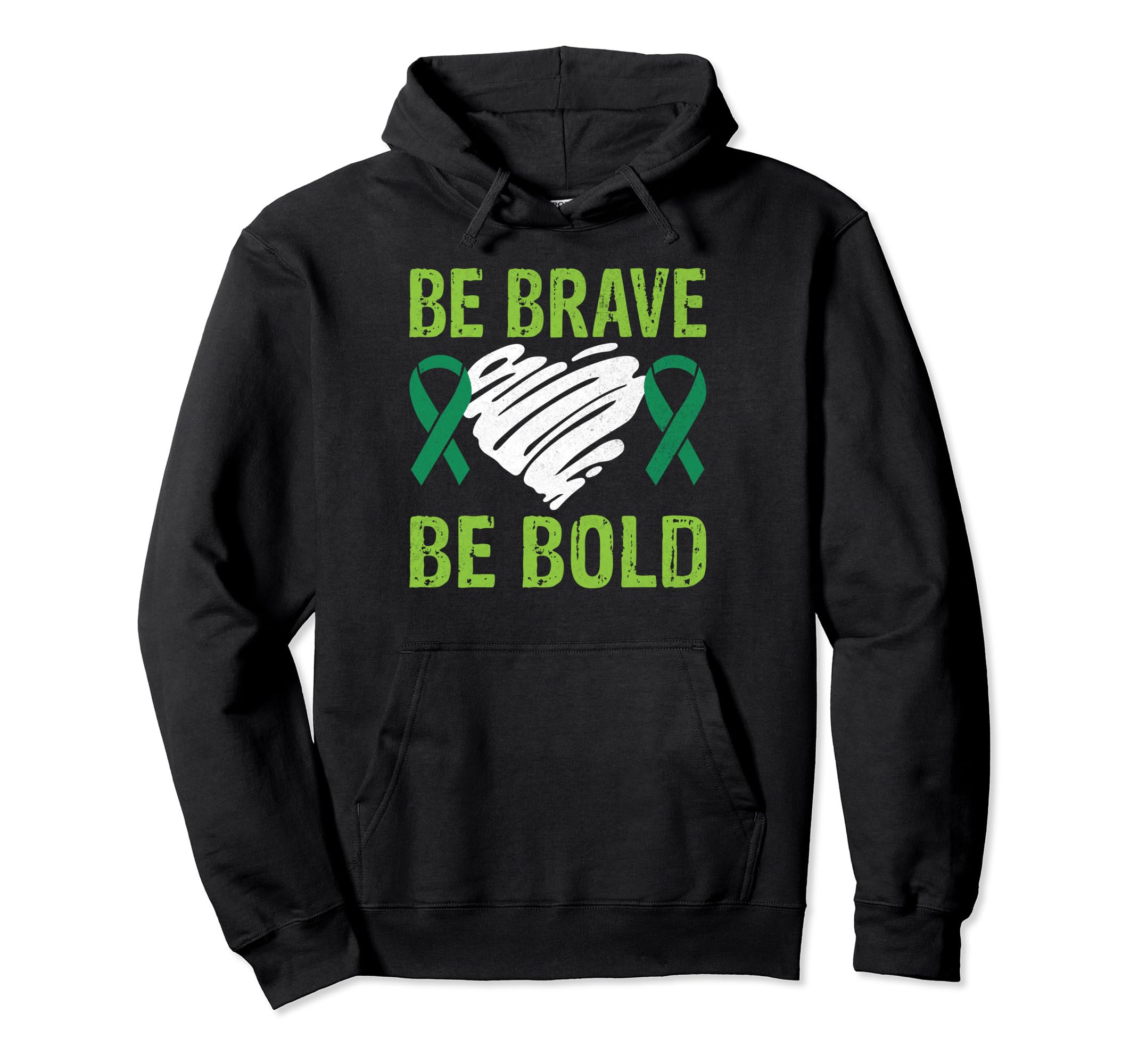 Be Brave Be Bold Mental Health Hoodie - Trendy Graphic for Adults - T-Shirt, Sweatshirt, Hoodie