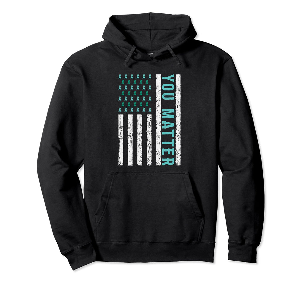 Suicide Awareness You Matter Mental Hoodie - Streetwear Style Men Women - T-Shirt, Sweatshirt, Hoodie
