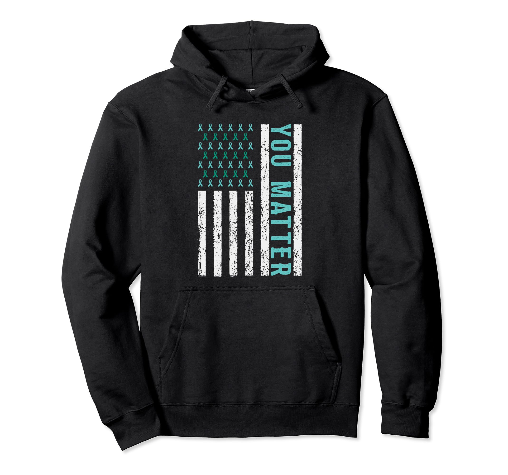 Suicide Awareness You Matter Mental Hoodie - Streetwear Style Men Women - T-Shirt, Sweatshirt, Hoodie