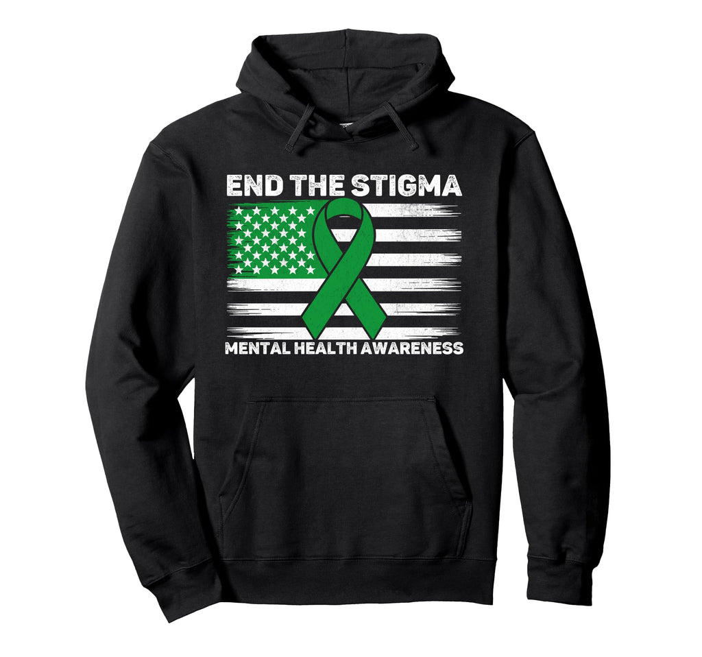 End Stigma Mental Health Awareness Month Hoodie - Graphic Print Men Women - T-Shirt, Sweatshirt, Hoodie