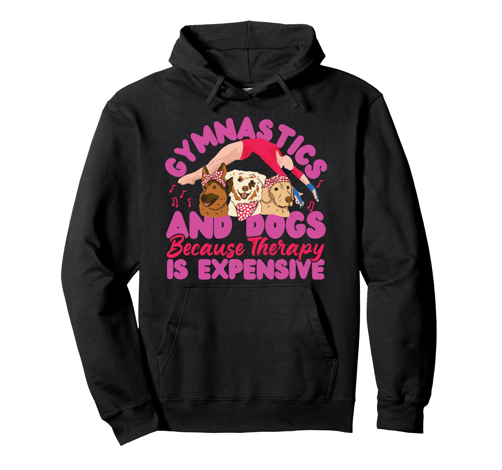 Gymnastics Dog Gymnastics And Dogs Hoodie - Unique Graphic for Adults - T-Shirt, Sweatshirt, Hoodie