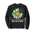 End Stigma Mental Health Sweatshirt - Casual Everyday Wear for Adults - T-Shirt, Sweatshirt, Hoodie