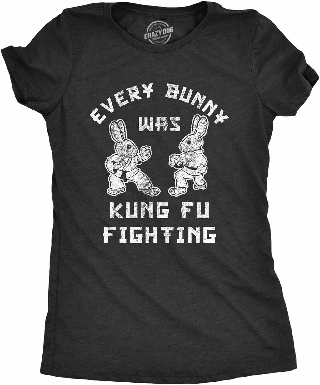 Funny Easter Bunny T-Shirt for Women  Every Bunny was Kung Fu Fighting Graphic Tee  Cute Spring Novelty Shirt for Easter - Black XL - T-Shirt, Sweatshirt, Hoodie