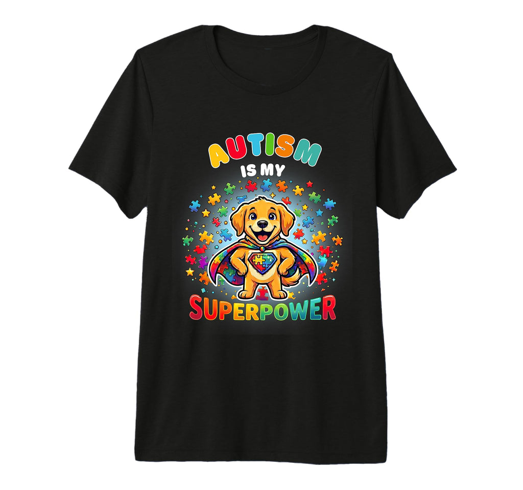 Autism Is My Superpower Superhero Dog T-Shirt - Unique Graphic for Adults - T-Shirt, Sweatshirt, Hoodie