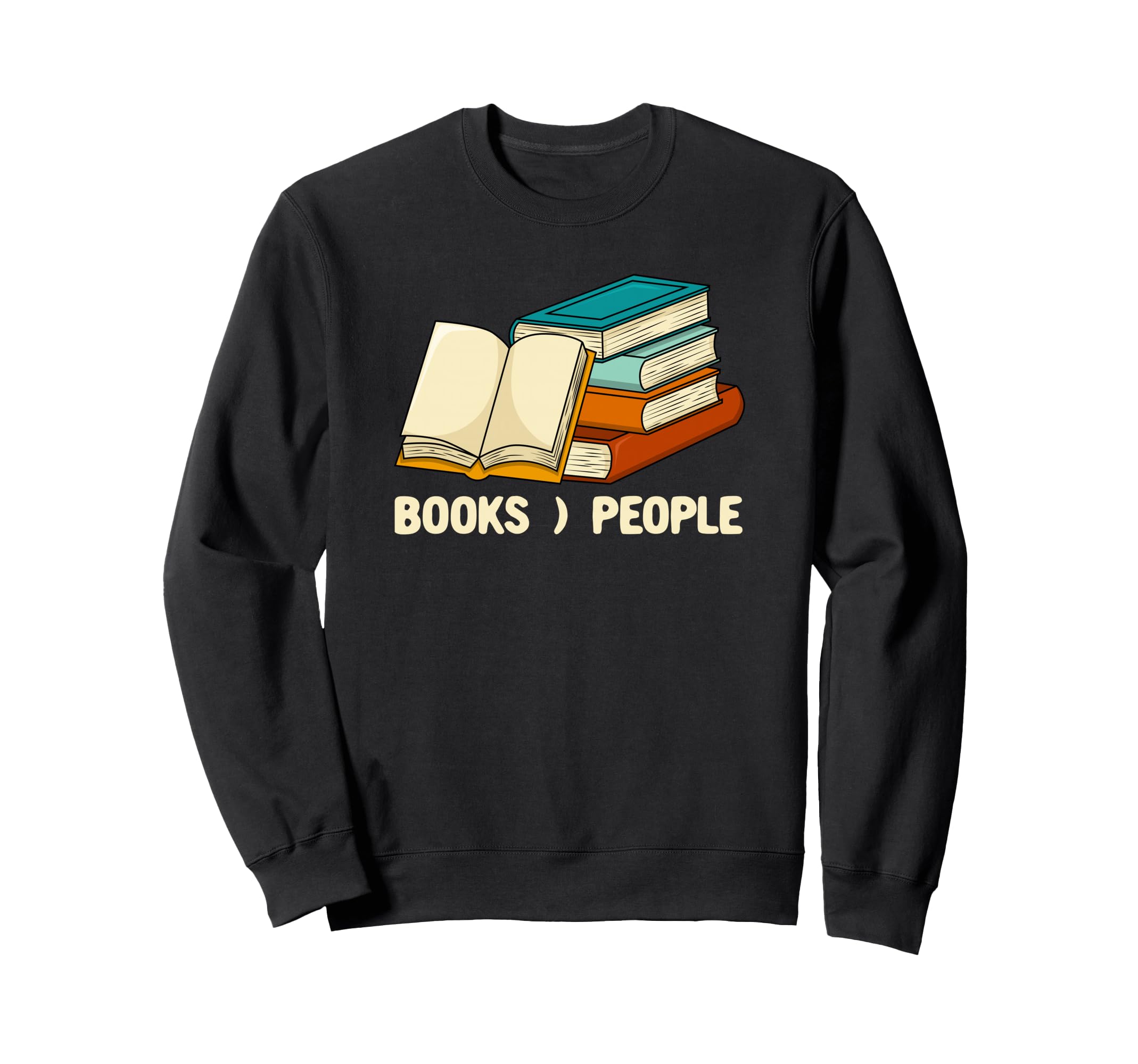 Books People Sarcastic Bookworm Sweatshirt - Trendy Graphic for Adults - T-Shirt, Sweatshirt, Hoodie