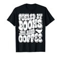 Fueled Books And Coffee Bookworm T-Shirt - Unique Graphic for Adults - T-Shirt, Sweatshirt, Hoodie