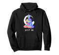 Just Be Buddha Lotus Pose Yoga Namaste Hoodie - Minimalist Print Men Women - T-Shirt, Sweatshirt, Hoodie