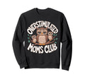 Overstimulated Moms Club Mom Sweatshirt - Aesthetic Graphic Men Women - T-Shirt, Sweatshirt, Hoodie
