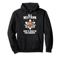 Be Neutron Keep It Neutral Mindfulness Hoodie - Novelty Apparel for Adults - T-Shirt, Sweatshirt, Hoodie