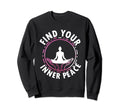 Meditation Yoga Spiritual Peace Sweatshirt - Streetwear Style Men Women - T-Shirt, Sweatshirt, Hoodie