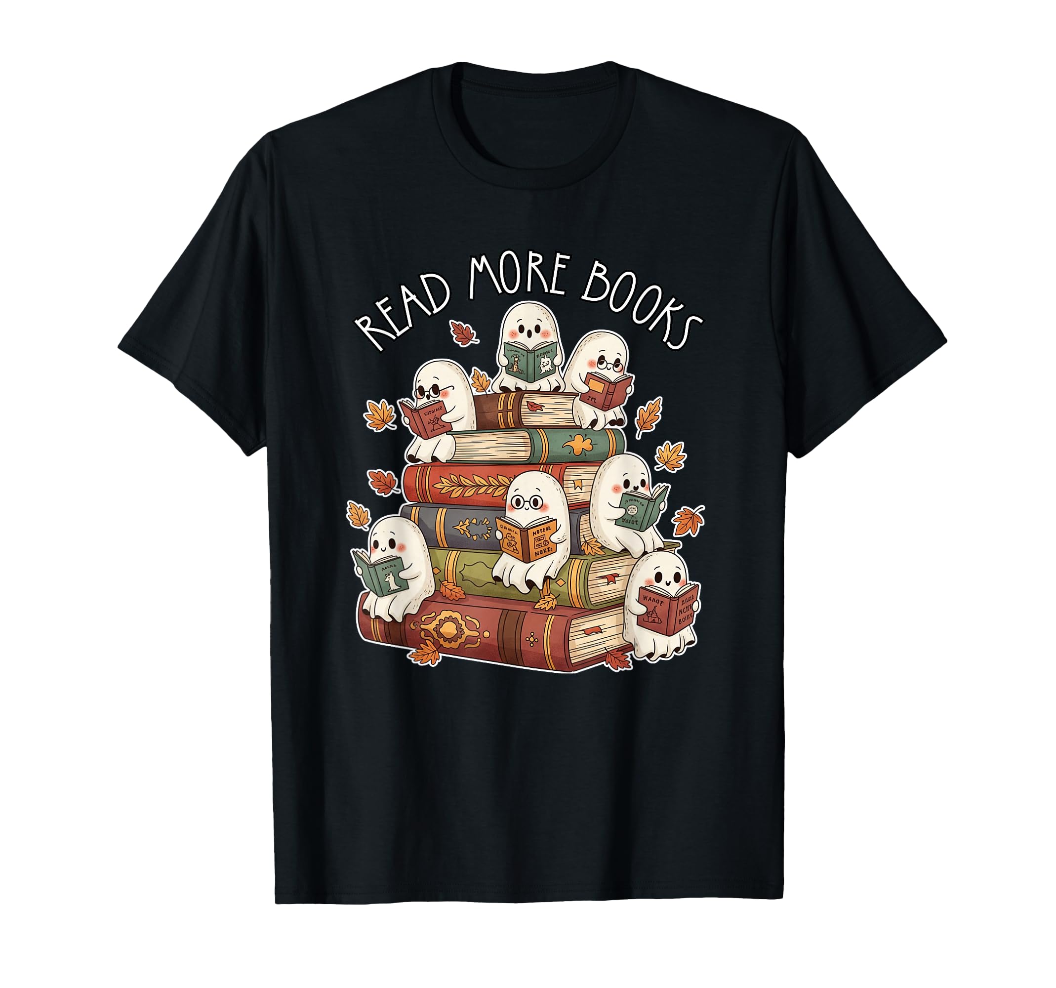 Spooky Ghost Read More Books Book T-Shirt - Streetwear Style Men Women - T-Shirt, Sweatshirt, Hoodie
