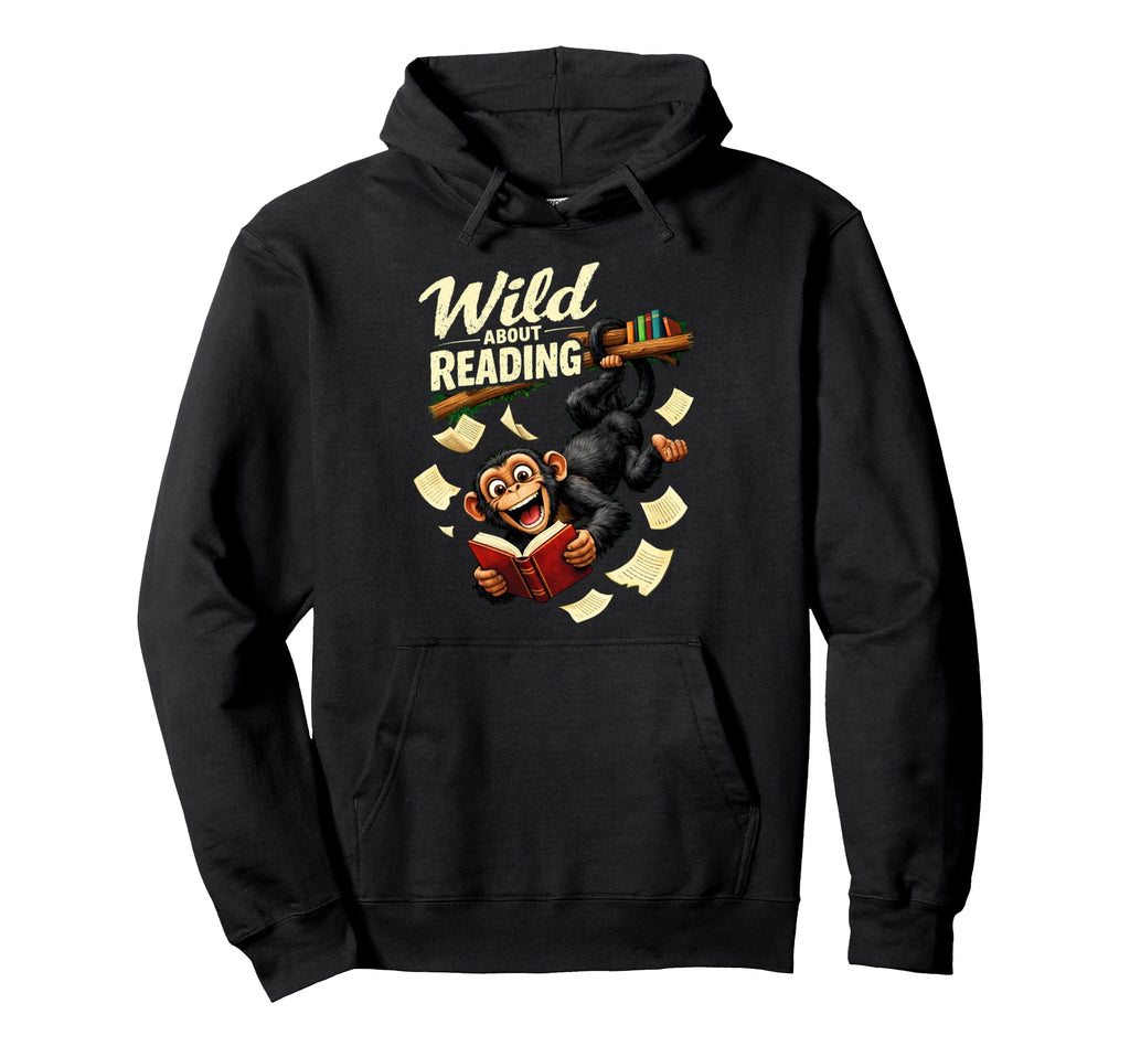 Bookworm Wild About Reading Monkey Book Hoodie - Novelty Apparel Unisex - T-Shirt, Sweatshirt, Hoodie
