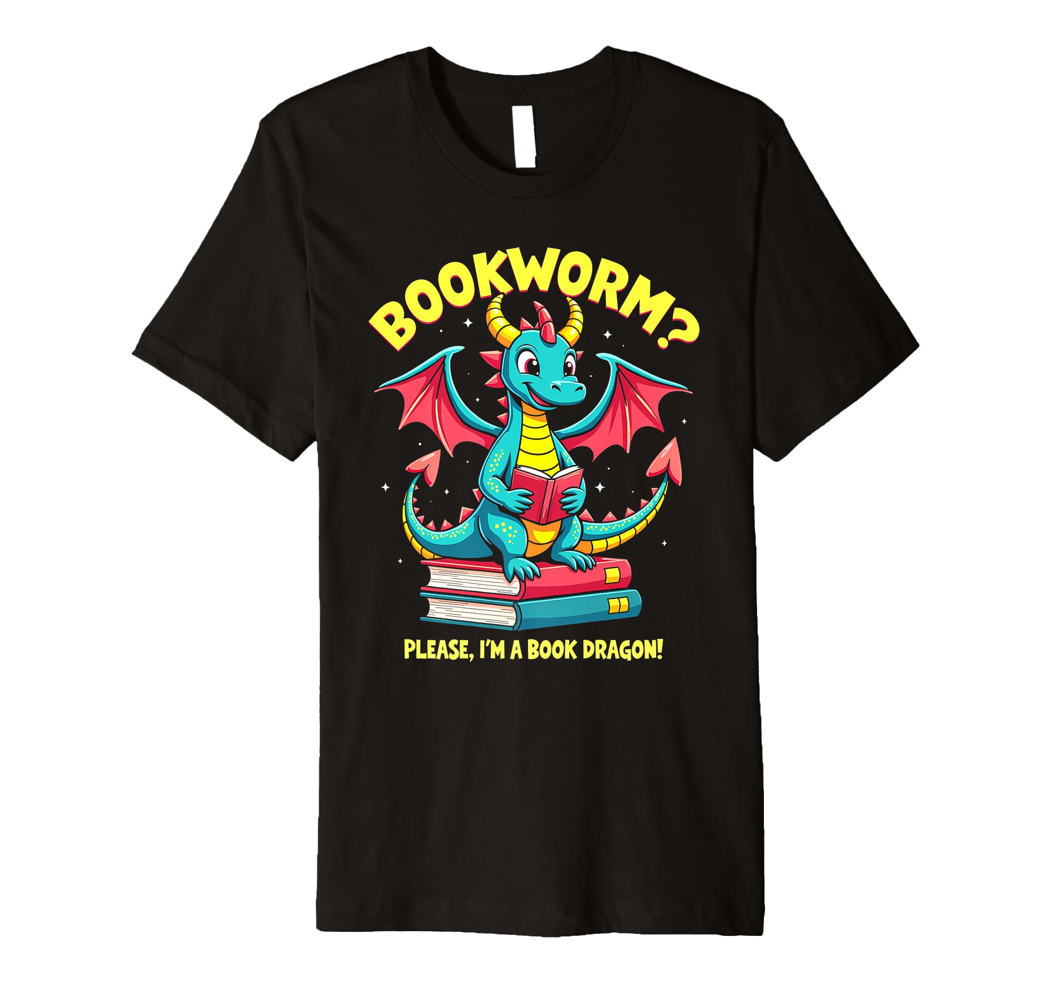 Bookworm Please Im Book Dragon T-Shirt - Graphic Print Unisex - T-Shirt, Sweatshirt, Hoodie
