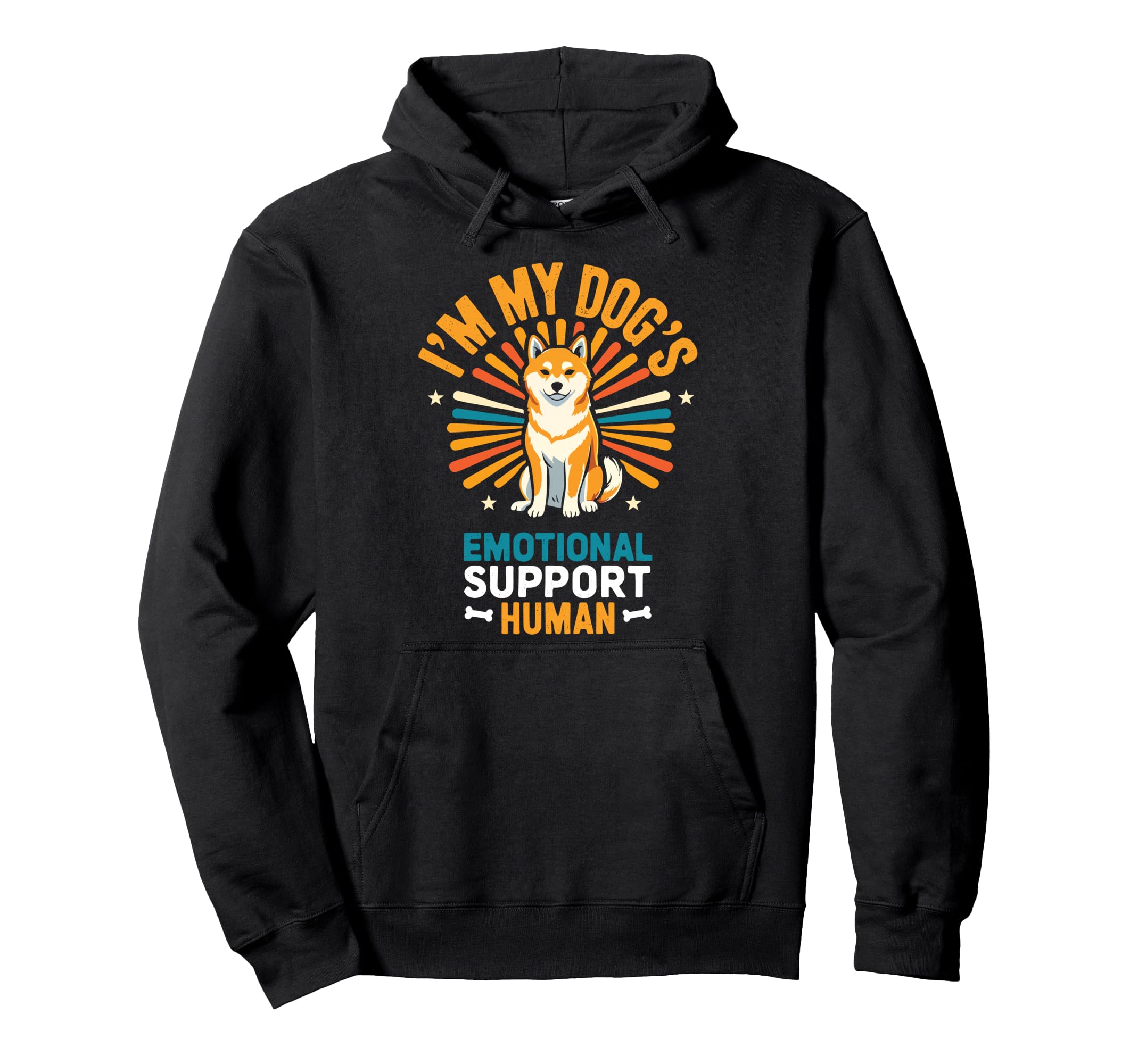 Im My Dogs Emotional Support Human Hoodie - Graphic Print for Adults - T-Shirt, Sweatshirt, Hoodie