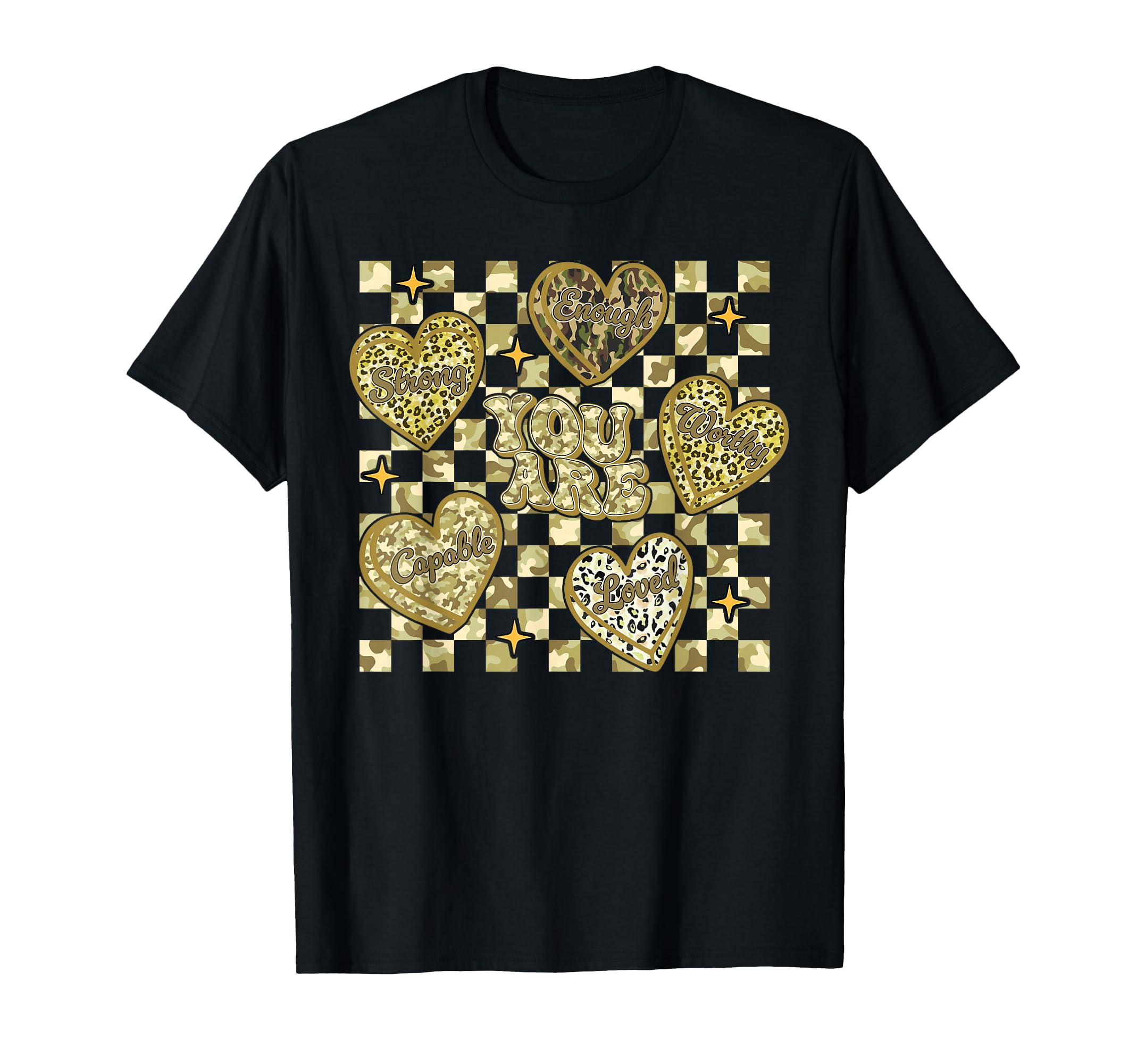 Checkered Camouflage You Are Enough T-Shirt - Aesthetic Graphic for Adults - T-Shirt, Sweatshirt, Hoodie