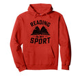 Reading Is My Sport Library Book Books Hoodie - Unique Graphic Unisex - T-Shirt, Sweatshirt, Hoodie