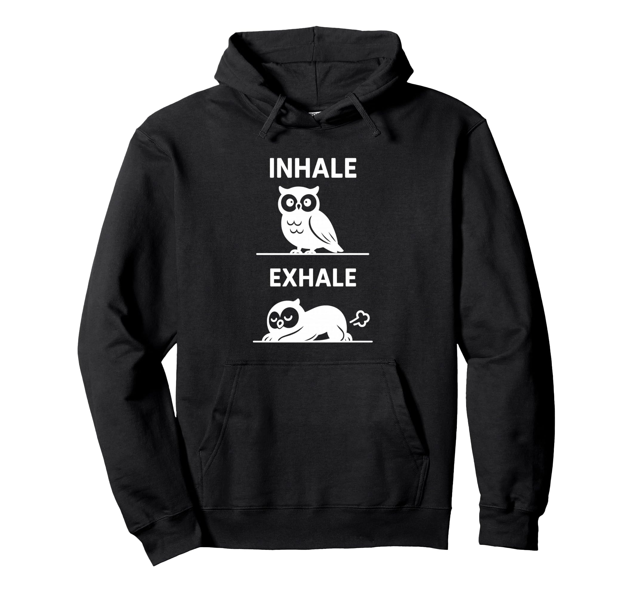 Funny Yoga Inhale Exhale Pooping Hoodie - Streetwear Style for Adults - T-Shirt, Sweatshirt, Hoodie