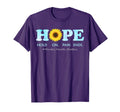 Hope Hold Pain Ends Depression T-Shirt - Custom Art Print for Adults - T-Shirt, Sweatshirt, Hoodie