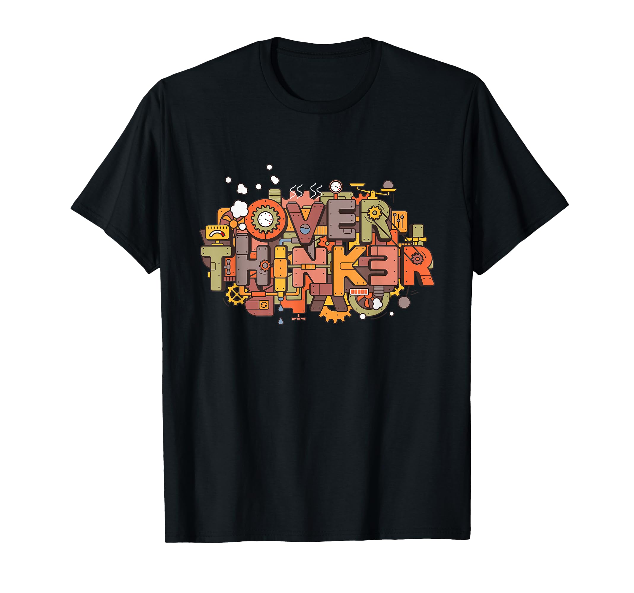 Overthinker Funny Steampunk Anxiety T-Shirt - Graphic Print Men Women - T-Shirt, Sweatshirt, Hoodie