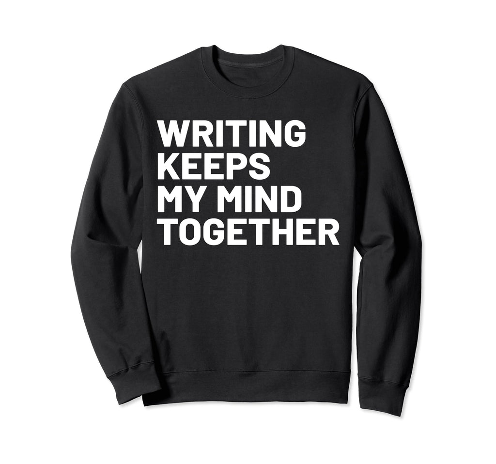 Hobby Self Care Writers Sweatshirt - Unique Graphic Unisex - T-Shirt, Sweatshirt, Hoodie