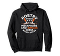 Poetry Poem Author Literature Book Hoodie - Fun Novelty Design Unisex - T-Shirt, Sweatshirt, Hoodie