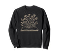 Floral Flower Book Reading Bookworm Sweatshirt - Novelty Apparel Men Women - T-Shirt, Sweatshirt, Hoodie