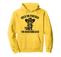 Hold Partner Im Overstimulated Hoodie - Casual Everyday Wear Men Women - T-Shirt, Sweatshirt, Hoodie