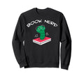 Book Nerd Sweatshirt - Aesthetic Graphic Men Women - T-Shirt, Sweatshirt, Hoodie
