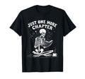 Just One More Chapter Literary Halloween T-Shirt - Graphic Print Men Women - T-Shirt, Sweatshirt, Hoodie