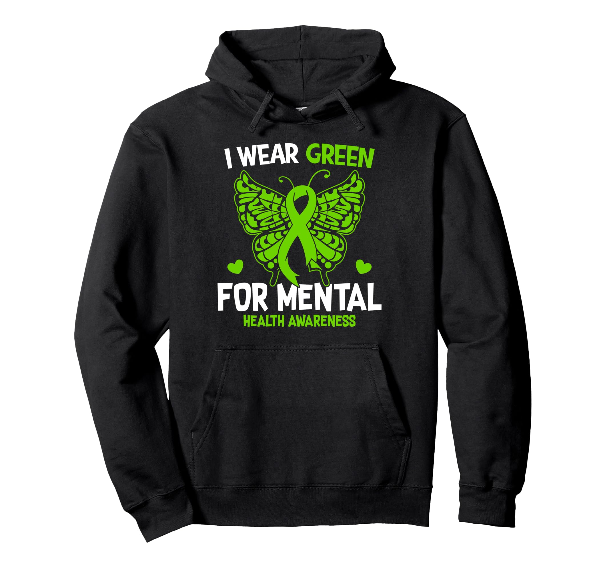 Butterfly I Wear Green Mental Health Hoodie - Novelty Apparel Unisex - T-Shirt, Sweatshirt, Hoodie