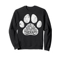 Being Dog Dad Is Better Than Sweatshirt - Custom Art Print for Adults - T-Shirt, Sweatshirt, Hoodie